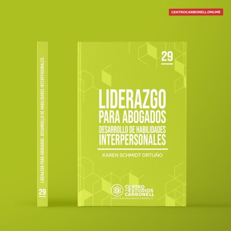 Liderazgo para abogados. Desarrollo de habilidades interpersonales.