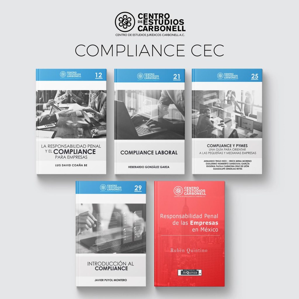 Cinco libros sobre compliance y responsabilidad penal, organizados por el Centro de Estudios Carbonell, con títulos que abordan temas como compliance para empresas y responsabilidad penal.