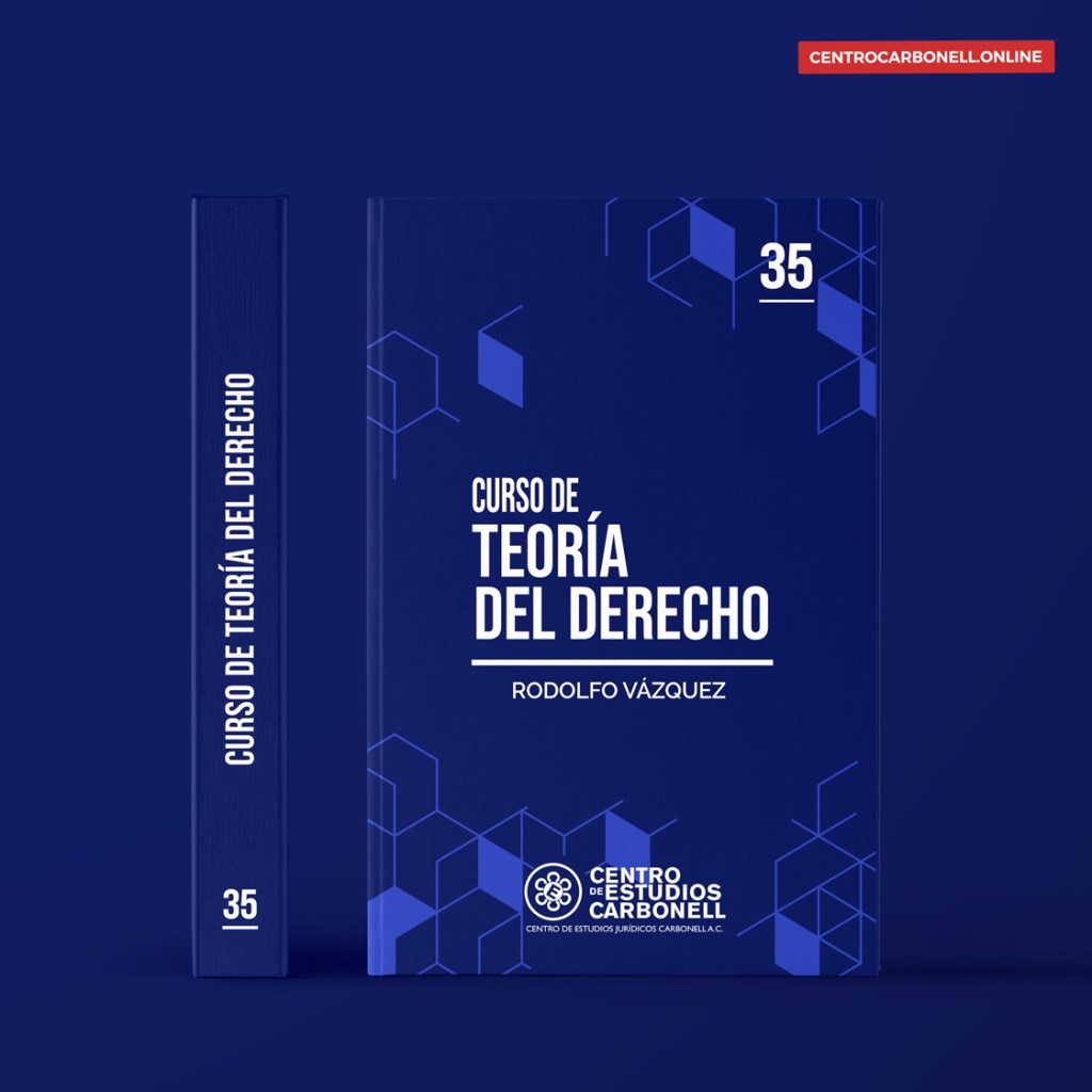Cubierta del libro 'Curso de Teoría del Derecho' de Rodolfo Vázquez, fondo azul con letras blancas y diseño geométrico.