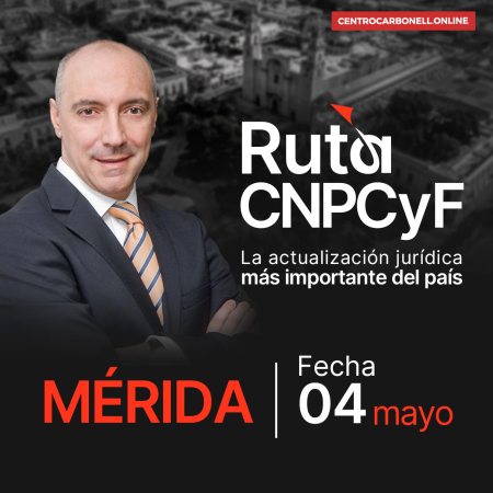Ruta CNPCyF – Mérida