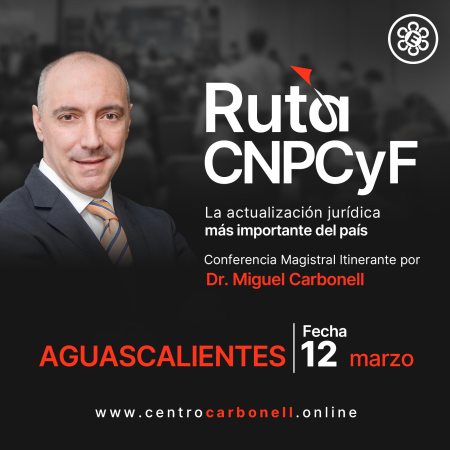 Ruta CNPCyF – Aguascalientes