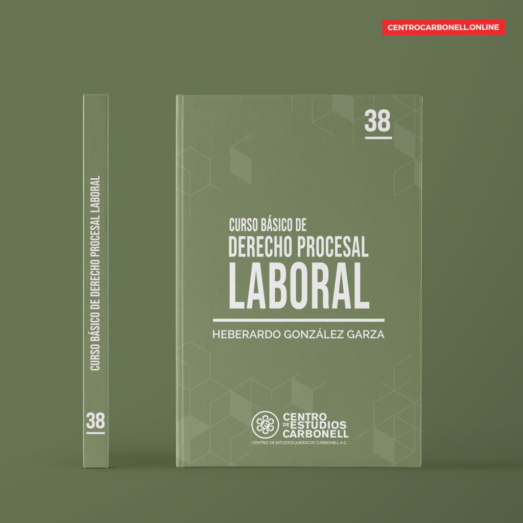 Portada del libro 'Curso Básico de Derecho Procesal Laboral' de Heberardo González Garza, con un fondo verde y detalles en hexágonos.