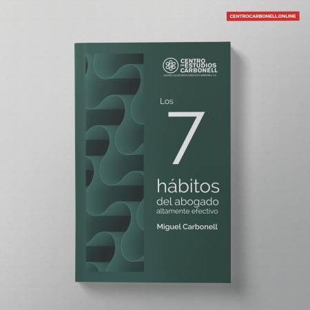 Los 7 hábitos del abogado altamente efectivo