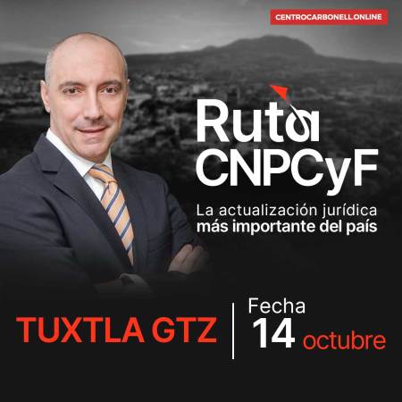Ruta CNPCyF – Tuxtla Gutiérrez