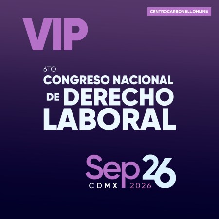 Acceso VIP | 6to Congreso Nacional de Derecho Laboral